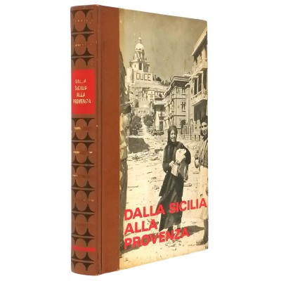 Dalla Sicilia alla Provenza di Calude Bertin Collana di Storia Ed. Ferni 1973