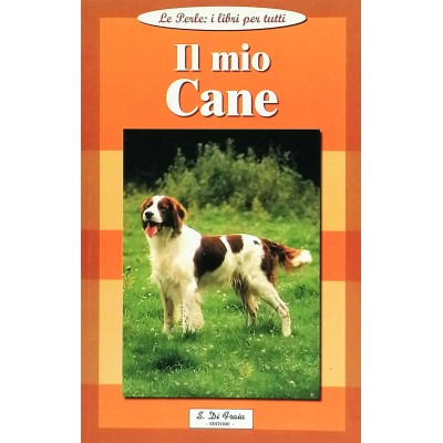 Il Mio Cane Tra Storia e Arte Guida di George Wallace LibriItalia 2000