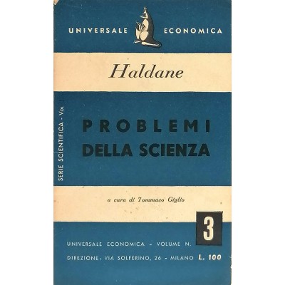 Problemi Della Scienza J.B.S. Haldane Universale Economica 1949