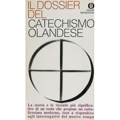 Il Dossier Del Catechismo Olandese La Storia le Vicende Oscar Mondadori 1968