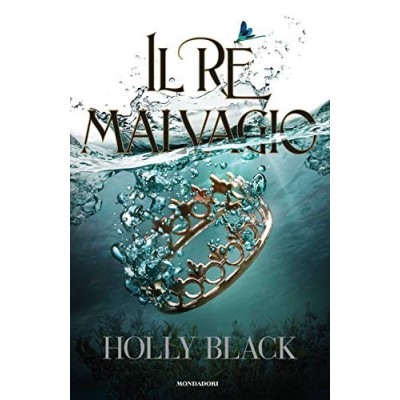 Il re malvagio Black Holly Novajra Francesca Mondadori