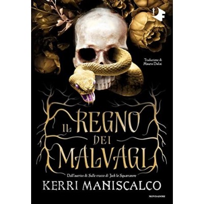 Il regno dei Malvagi Maniscalco Kerri Dalai Maura Mondadori