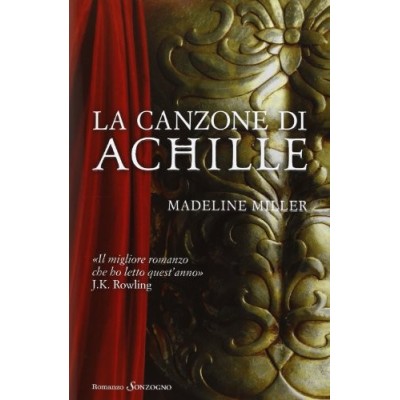 La canzone di Achille Miller Madeline Curtoni Matteo Parolini Maura Sonzogno
