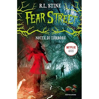 Notte di terrore Fear Street Stine RL Marcolini Sara Mondadori