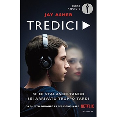 Tredici Asher Jay Borgotallo Lorenzo Dallavalle Maria Carla Mondadori