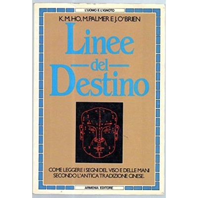 Le linee del destino Kwok Man-Ho Palmer Martin O'Brien Joanne Armenia
