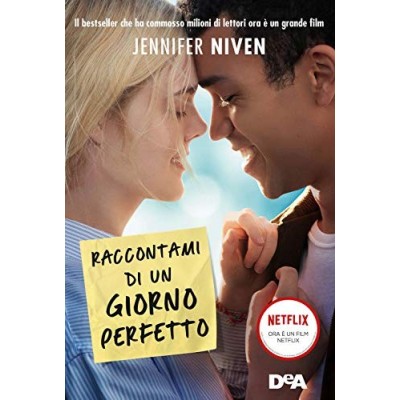 Raccontami di un giorno perfetto Nuova ediz Niven Jennifer Mambrini Simona DeA Planeta Libri