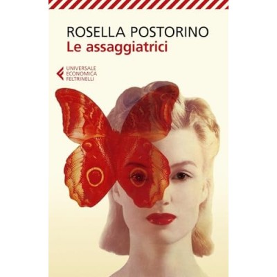 Le assaggiatrici Postorino Rosella Feltrinelli