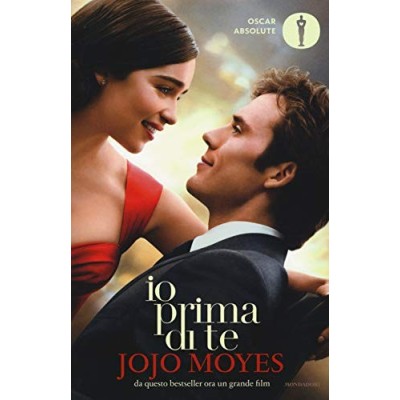 Io prima di te [Edizione Roughcut] Moyes Jojo Dallavalle Maria Carla Mondadori