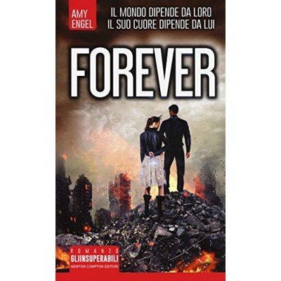 Forever The Ivy series did Amy Engel Newton Editori 2017 Engel Amy Rognoni Sara