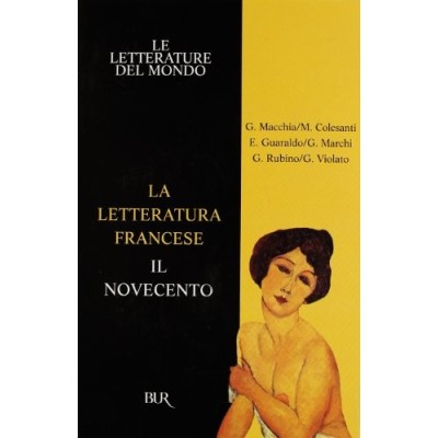 La letteratura francese Il Novecento Bur 1992 AAVV