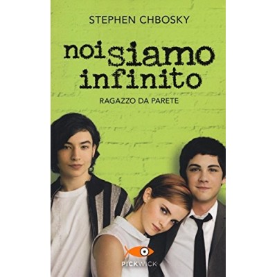 Noi siamo infinito di Stephen Chbosky Sperling & Kupfer 2016 Chbosky Stephen Brovelli Chiara