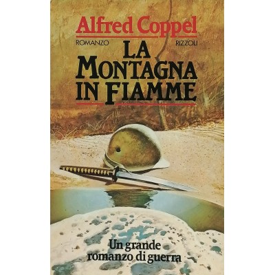 La Montagna in Fiamme Romanzo di Alfred Coppel Rizzoli 1985