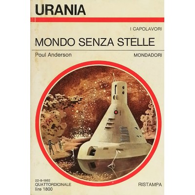 Urania Romanzi Mondo senza Stelle di Poul Anderson Mondadori 1982