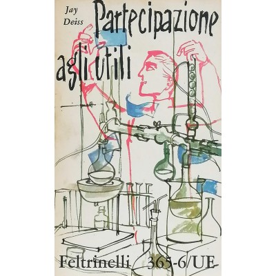 Partecipazione Agli Utili Romanzo Jay Denis Feltrinelli Editore 1961