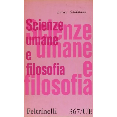 Scienze Umane E Filosofia Lucien Goldmann Universale Economica Feltrinelli 1961